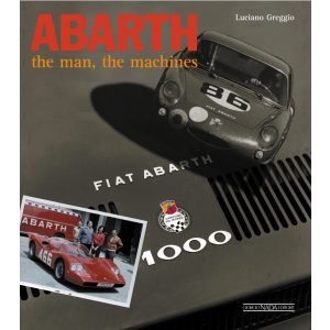 ABARTH. THE MAN, THE MACHINES ( English text )